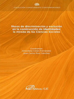 cover image of Muros de discriminación y exclusión en la construcción de identidades